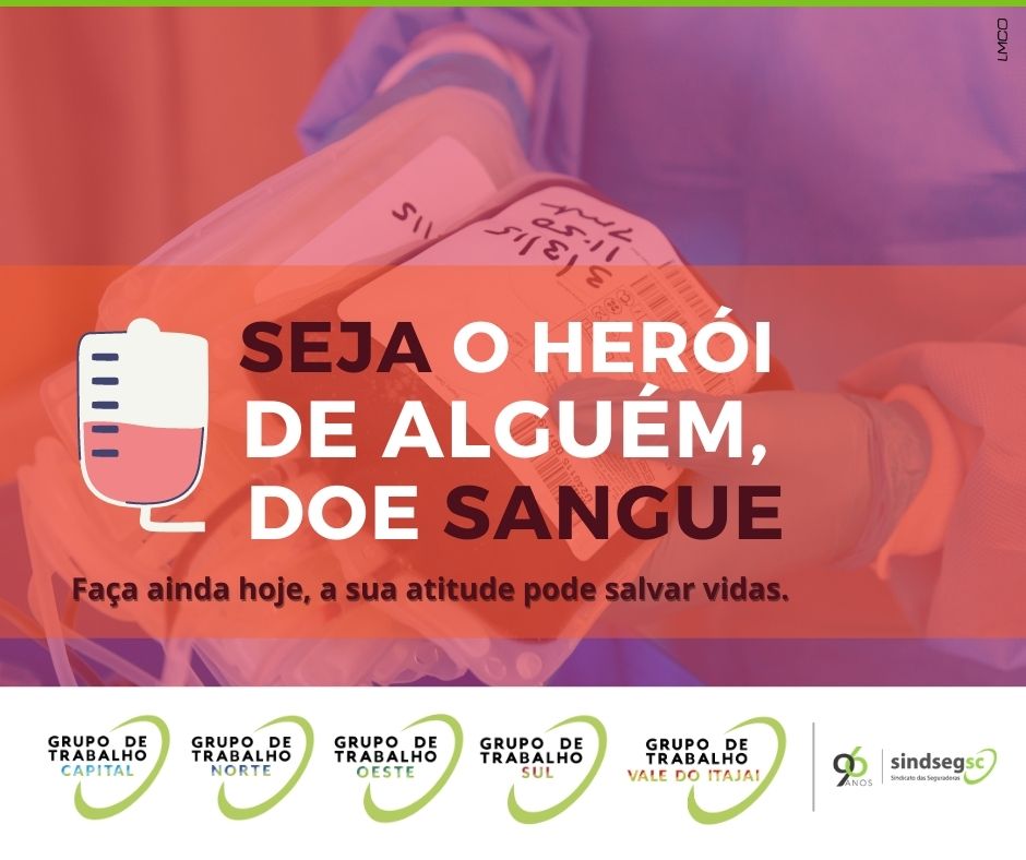 Seja o Herói de Alguém, Doe Sangue