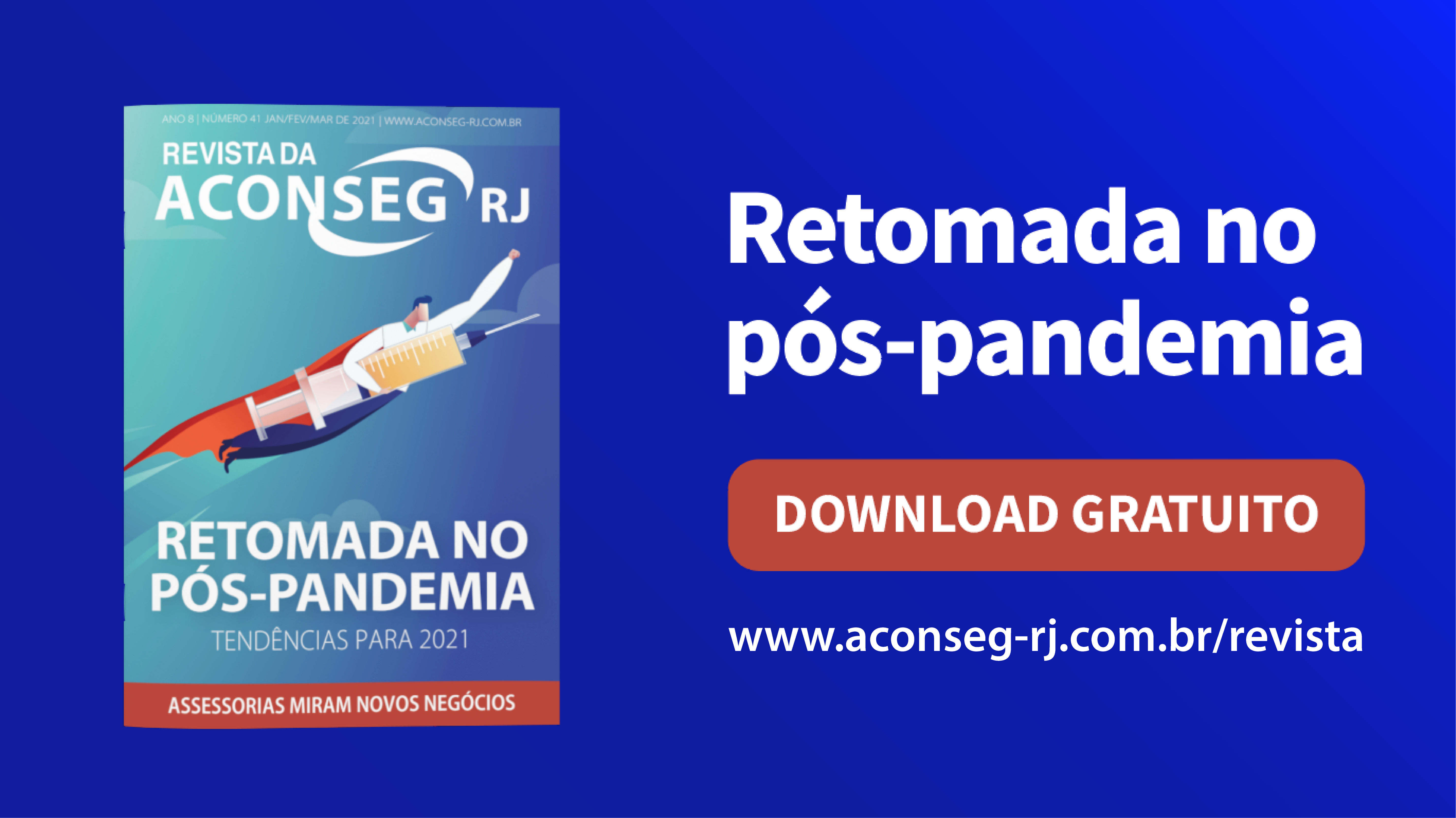 Versão online da Revista da Aconseg-RJ já está no ar