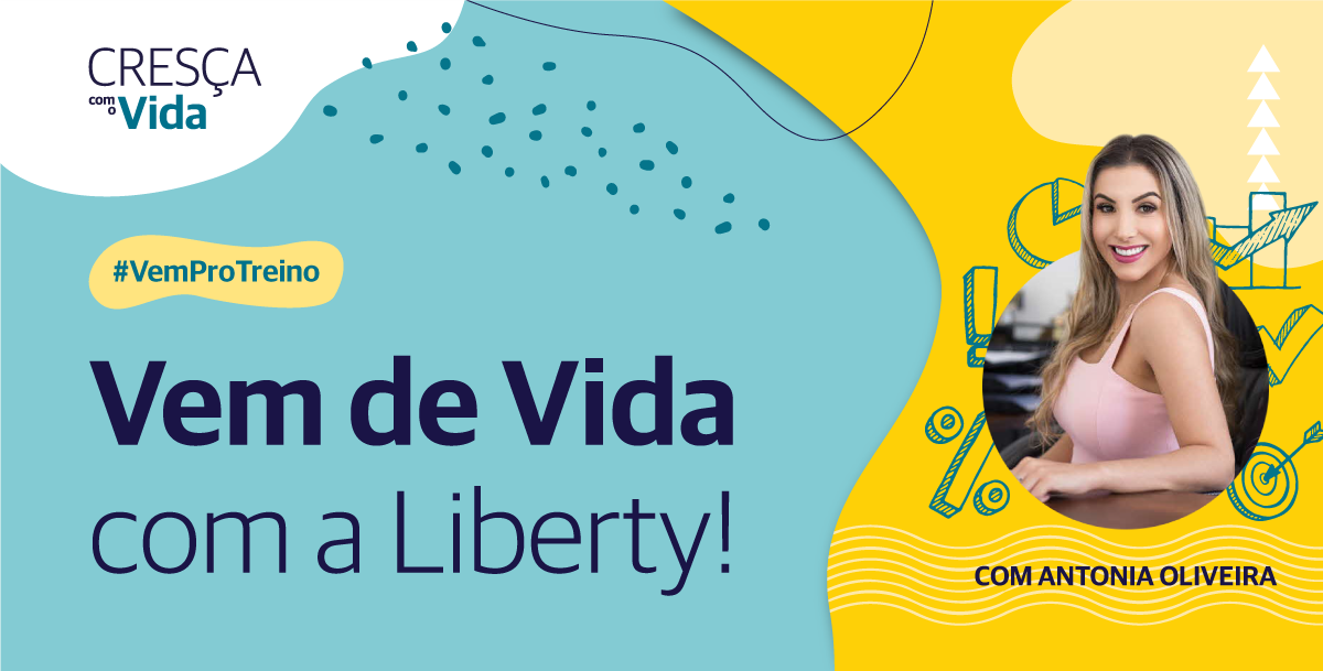 Liberty Seguros lança ‘Vem de Vida’, treinamento para corretores que estão começando ou expandindo a carteira