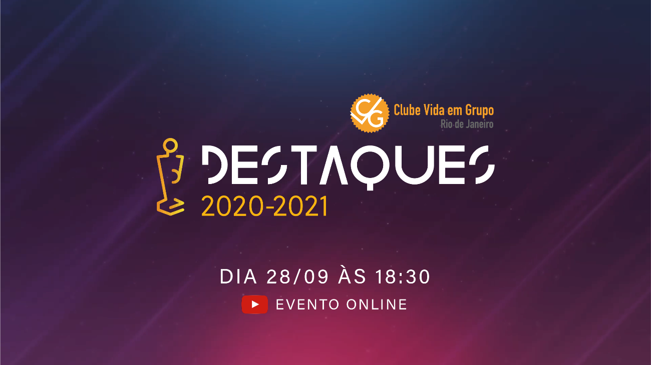 Destaques do Ano do CVG-RJ – 2020-2021 