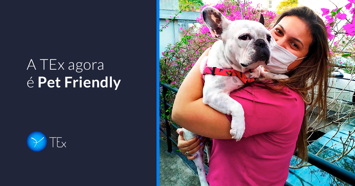 Escritório da TEx agora é Pet Friendly