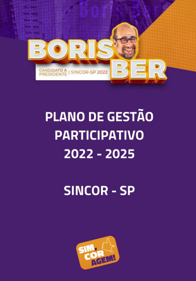 Boris Ber apresenta seu plano de gestão participativo 2022-2025 para o Sincor-SP