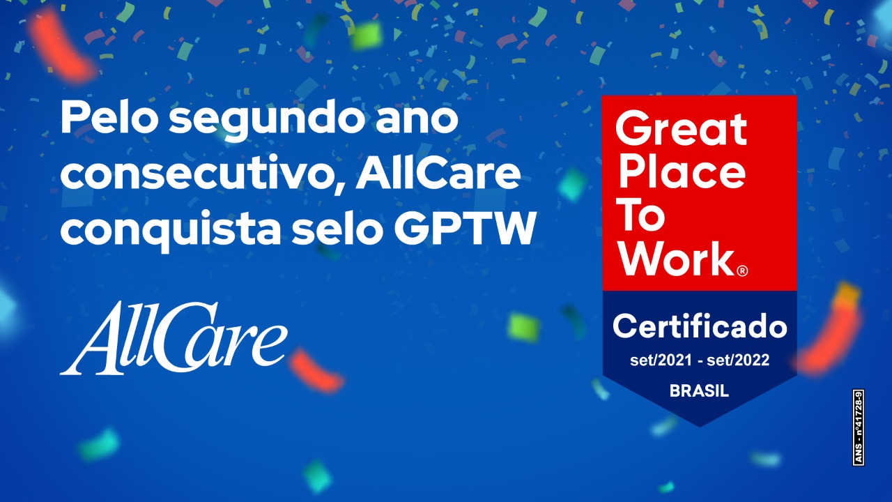 AllCare conquista selo GPTW pelo segundo ano consecutivo