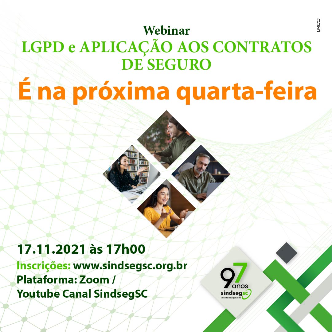 É na próxima quarta-feira: Webinar LGPD e Aplicação aos contratos de seguro
