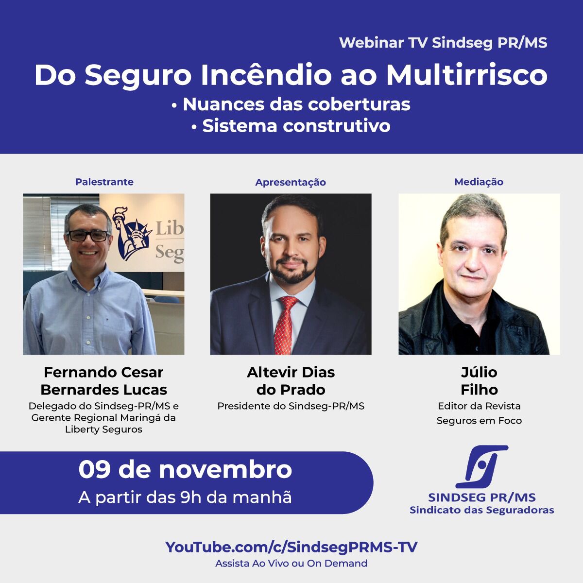 “Do Seguro Incêndio ao Multirrisco” é o tema do webinar da TV Sindseg PR/MS na próxima terça