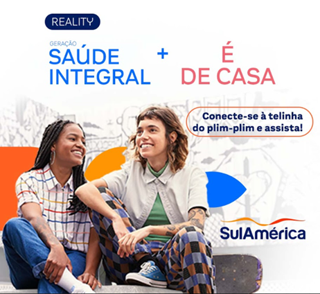 SulAmérica fecha parceria com a TV Globo em reality sobre Saúde Integral