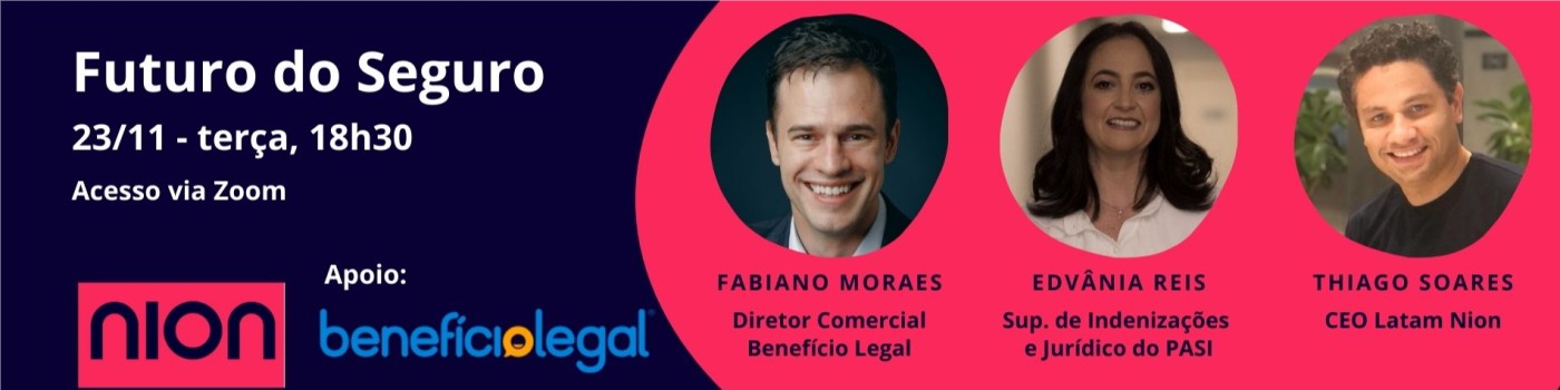Próximo webinar da Nion é com executivos da Benefício Legal e PASI