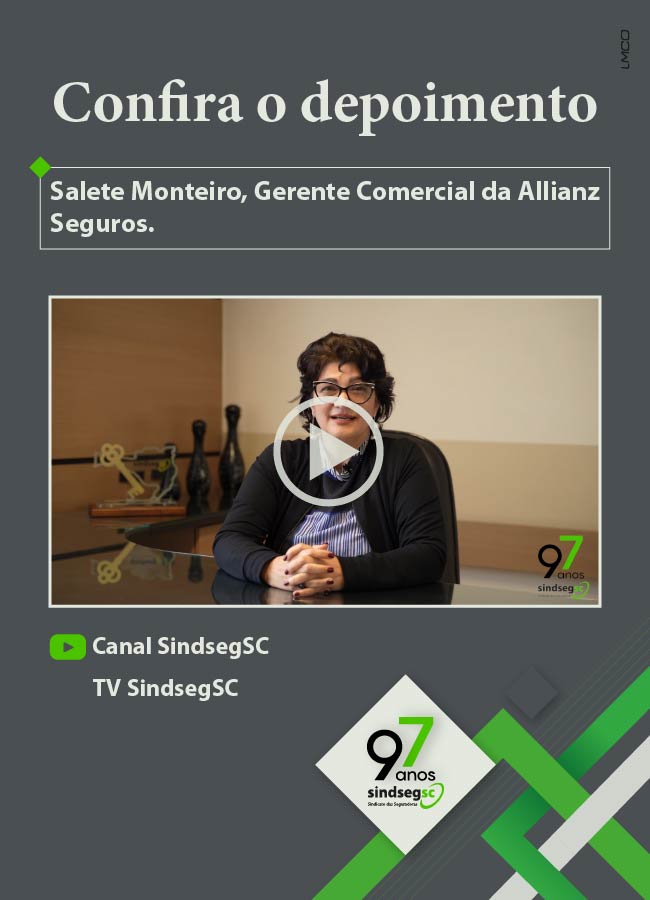 SindsegSC 97 anos de Grandes Histórias: Salete Monteiro