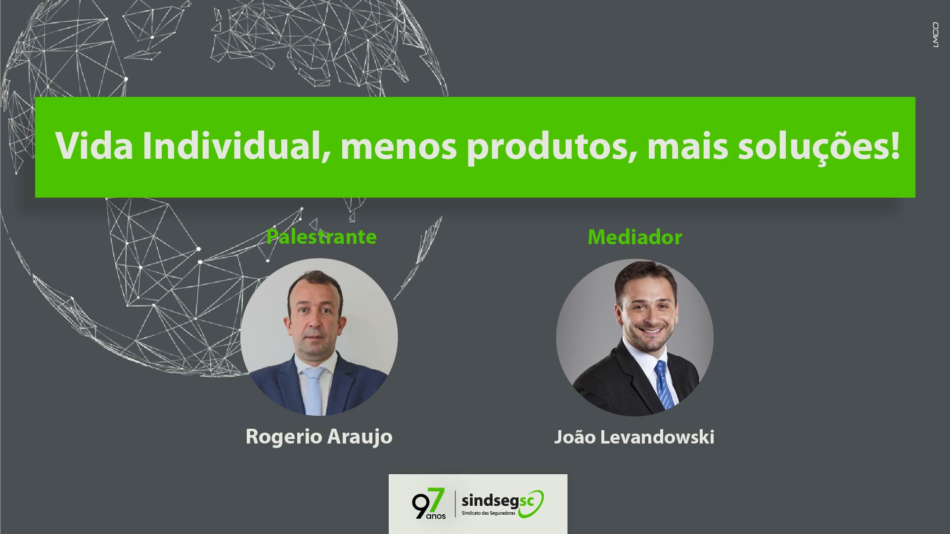 Webinar do SindsegSC discutiu sobre a importância do Seguro de Vida Individual