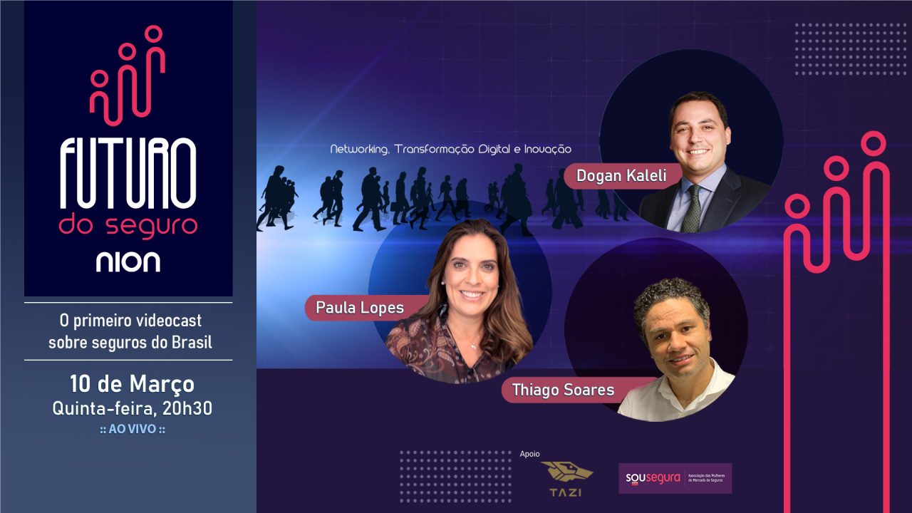 Segundo episódio do videocast Futuro do Seguro, especial mês das mulheres, convida Paula Lopes, da Marsh Specialty e Sou Segura