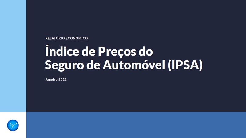 Índice de Preços do Seguro Automóvel (IPSA) – Valor do seguro inicia 2022 com aumento de 7,5% em relação a dezembro de 2021