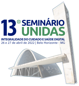 13º Seminário UNIDAS traz à tona debate sobre integralidade do cuidado e saúde digital