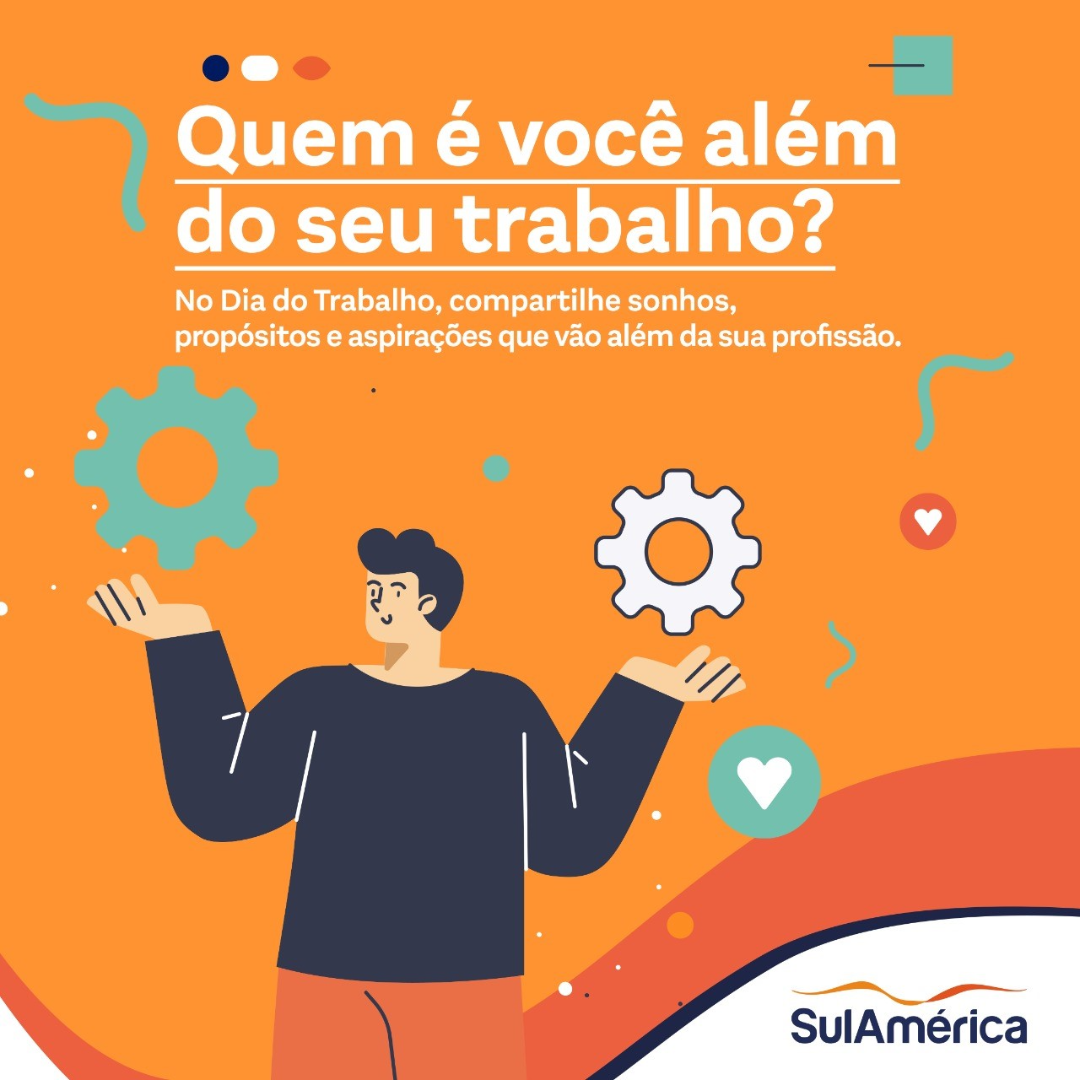 SulAmérica lança campanha para reforçar que “você não é só o seu trabalho”