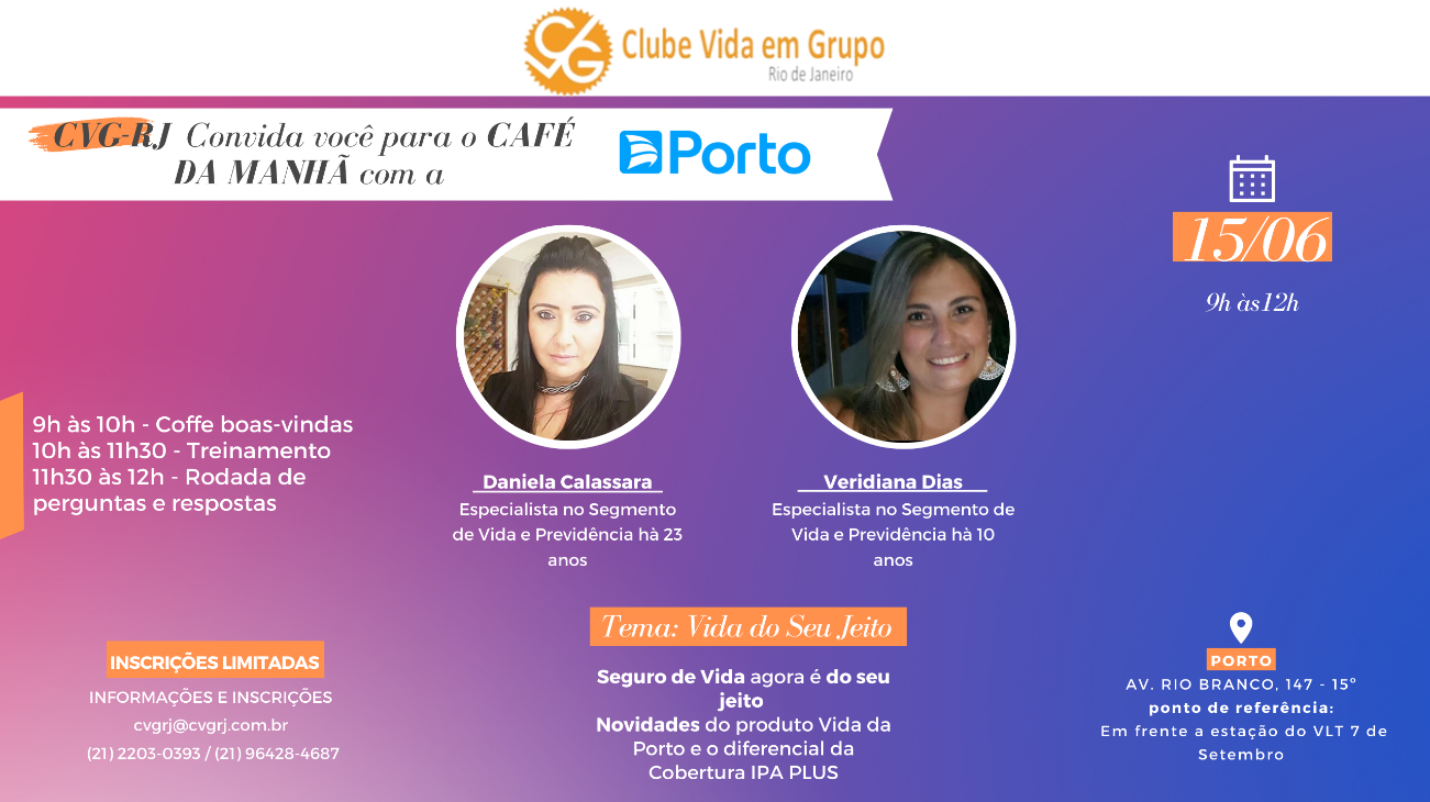 CVG-RJ promove “Café da Manhã com a Porto”