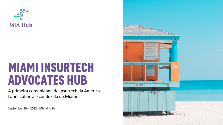 Miami Insurtech Advocates (MIA) Hub anuncia seu lançamento e início de operações