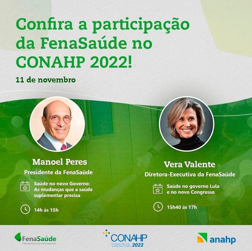 FenaSaúde participa do Congresso Nacional de Hospitais Privados 2022 sobre ‘As mudanças que o Brasil precisa’