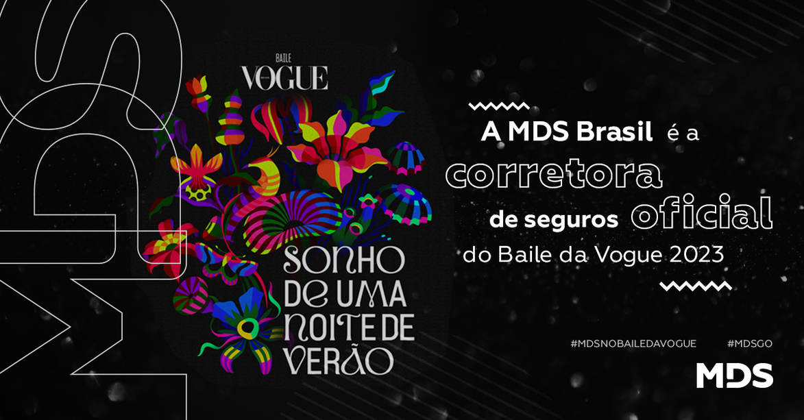 MDS Brasil é a corretora de seguros oficial do Baile da Vogue 2023 pelo terceiro ano consecutivo