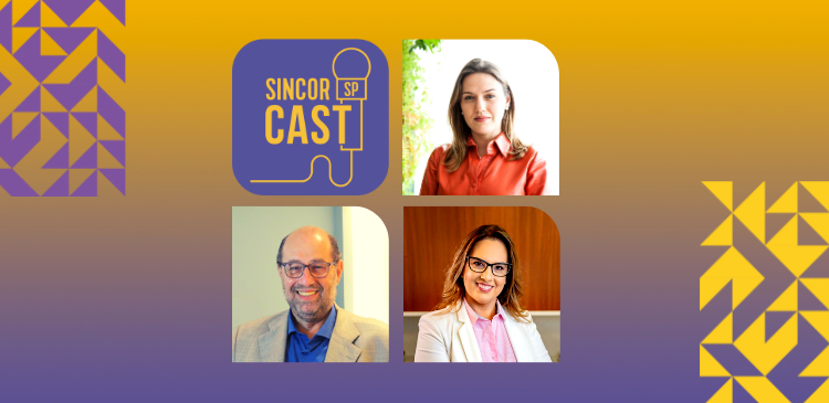 SincorCAST desta quarta-feira recebe Raquel Reis, da SulAmérica