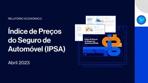 Preço do Seguro volta a subir em abril, após queda em março, e atinge o maior patamar em 28 meses.