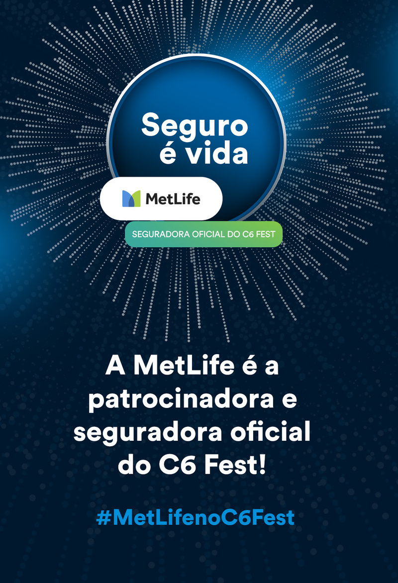 MetLife anuncia patrocínio inédito ao C6 Fest no Brasil