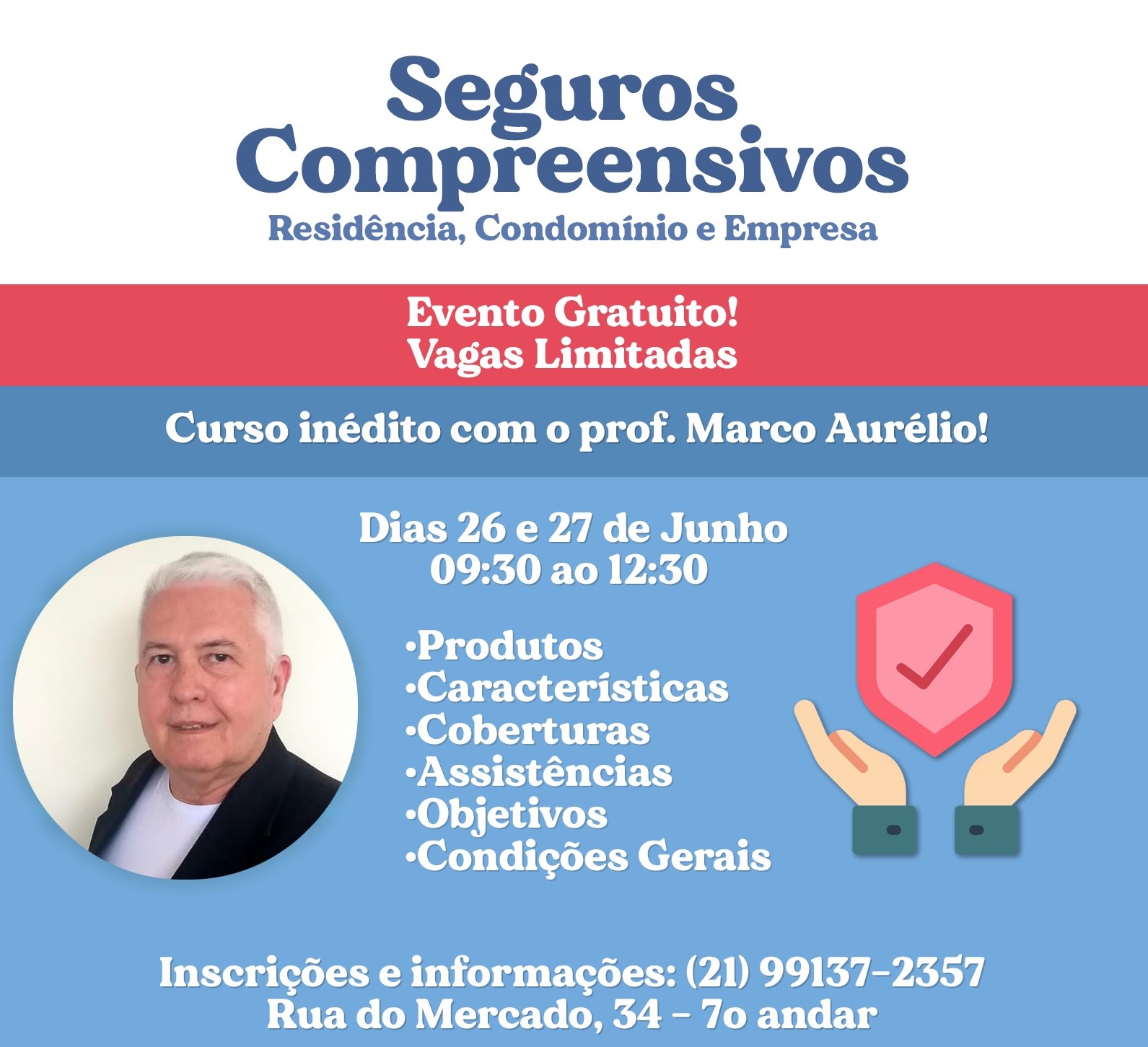 Seguros Compreensivos – Residência, Condomínio e Empresarial é tema de curso no Rio de Janeiro