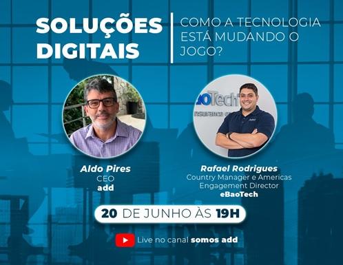 Live da add e eBaoTech apresenta soluções digitais para o mercado de seguros