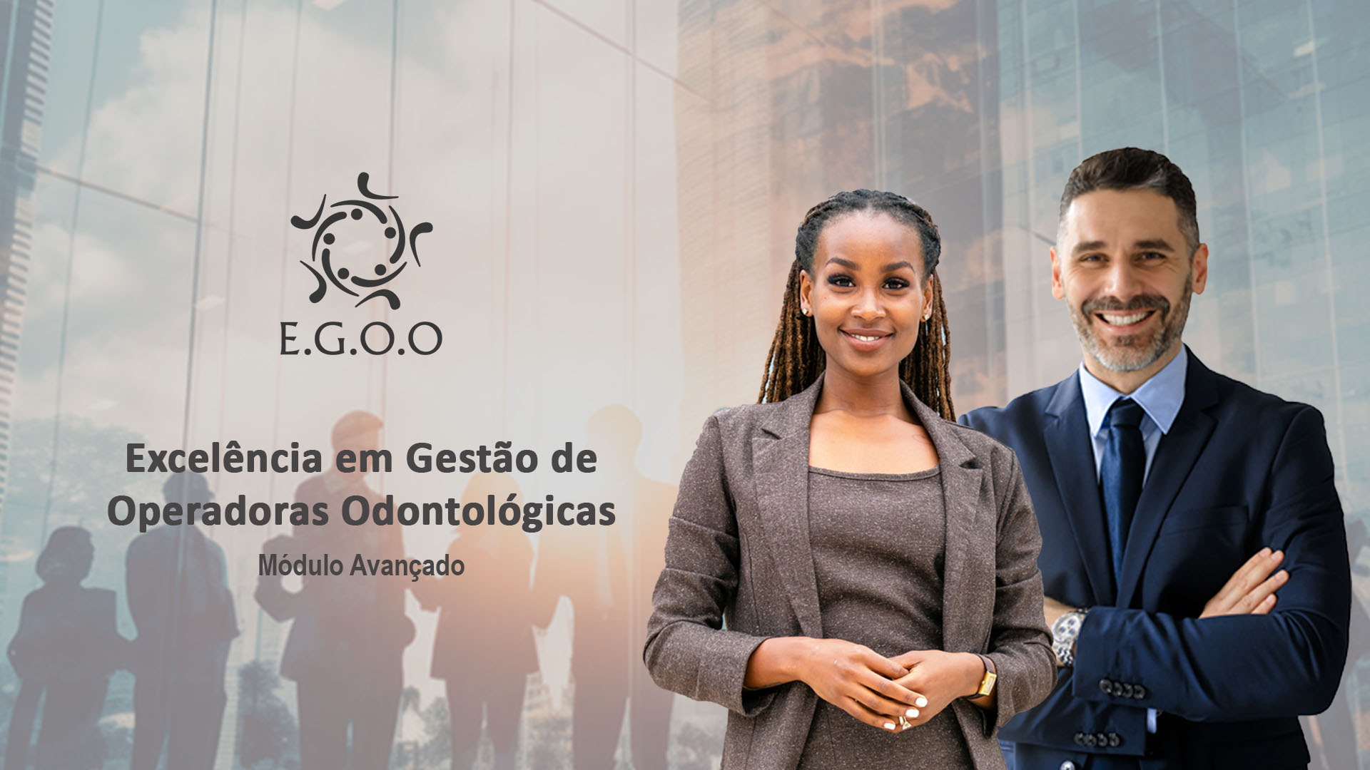 O Curso EGOO em sua 2ª Turma do Módulo Avançado está de volta e agora com condições de pagamentos que cabem no seu bolso!!!