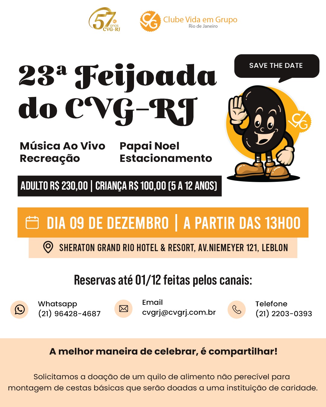 Faltam 3 dias para o término das reservas para Feijoada do CVG-RJ – 2023