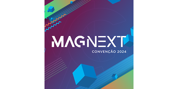 MAG Seguros anuncia data do MAGNEXT 2024, um dos principais eventos do mercado segurador