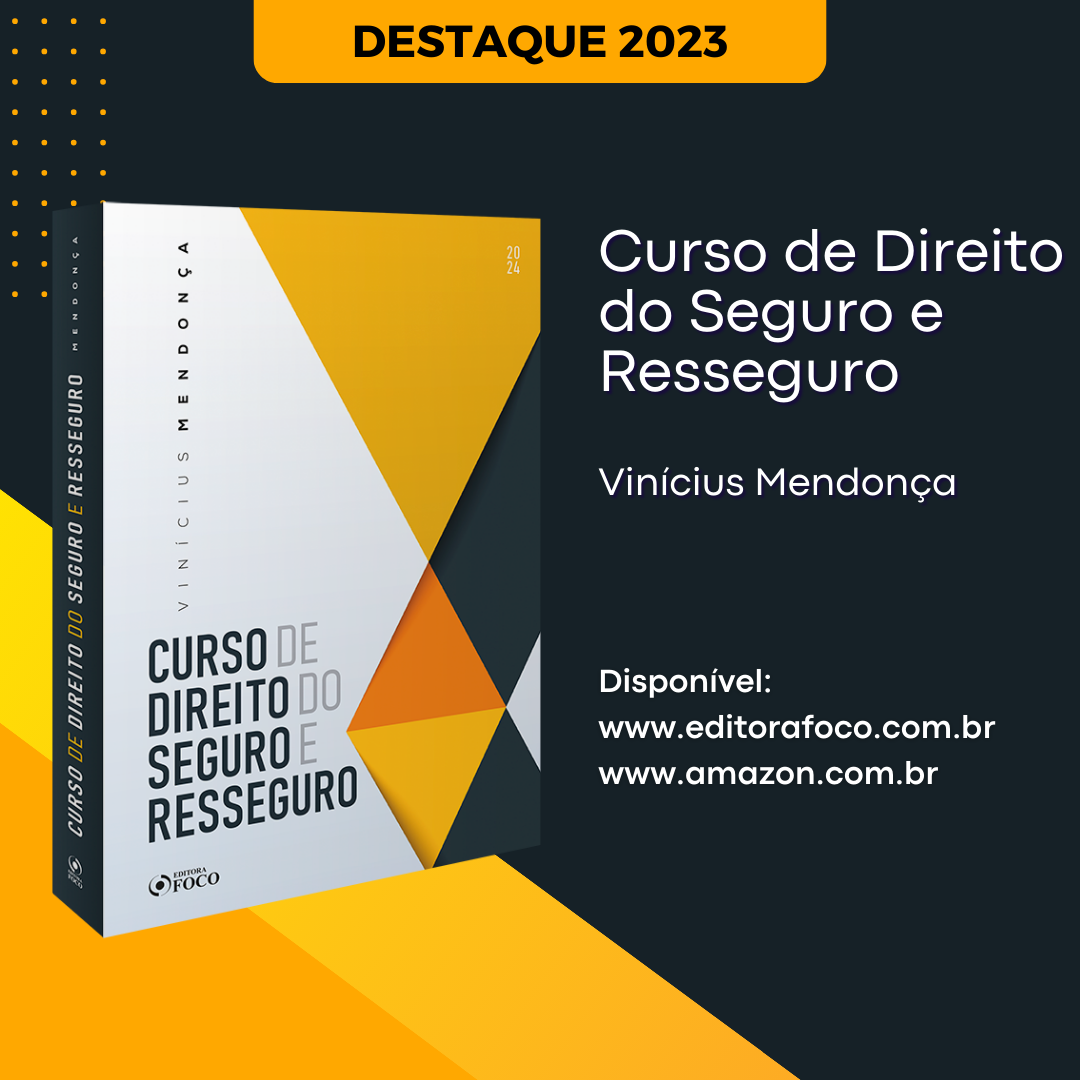Livro “Curso de Direito do Seguro e Resseguro” de Vinícius Mendonça é destaque de 2023