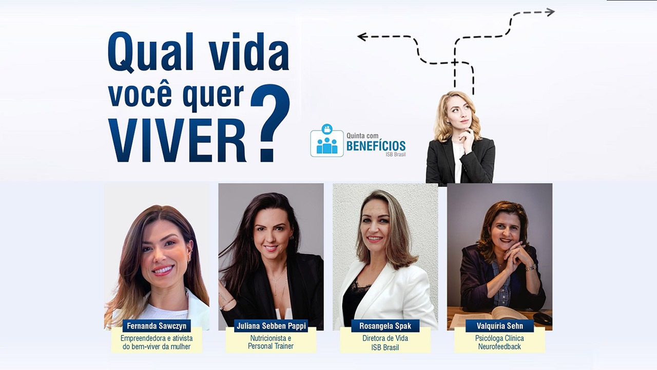 ISB Brasil promove Quinta com Benefícios enfatizando segurança, saúde física, mental e financeira. Vagas são limitadas.