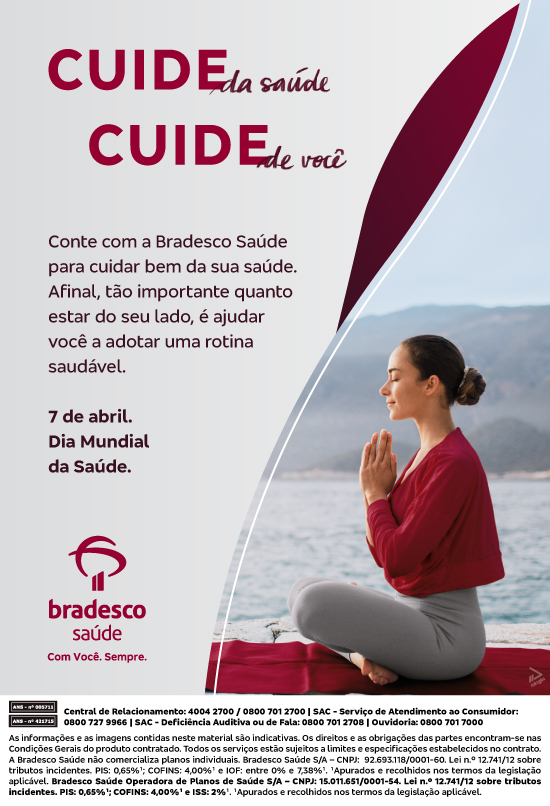 Bradesco Saúde incentiva o autocuidado em campanha que celebra o Dia Mundial da Saúde