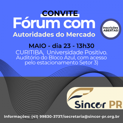 Sincor-PR realiza Fórum com Autoridades do Mercado de Seguros nesta quinta, 23