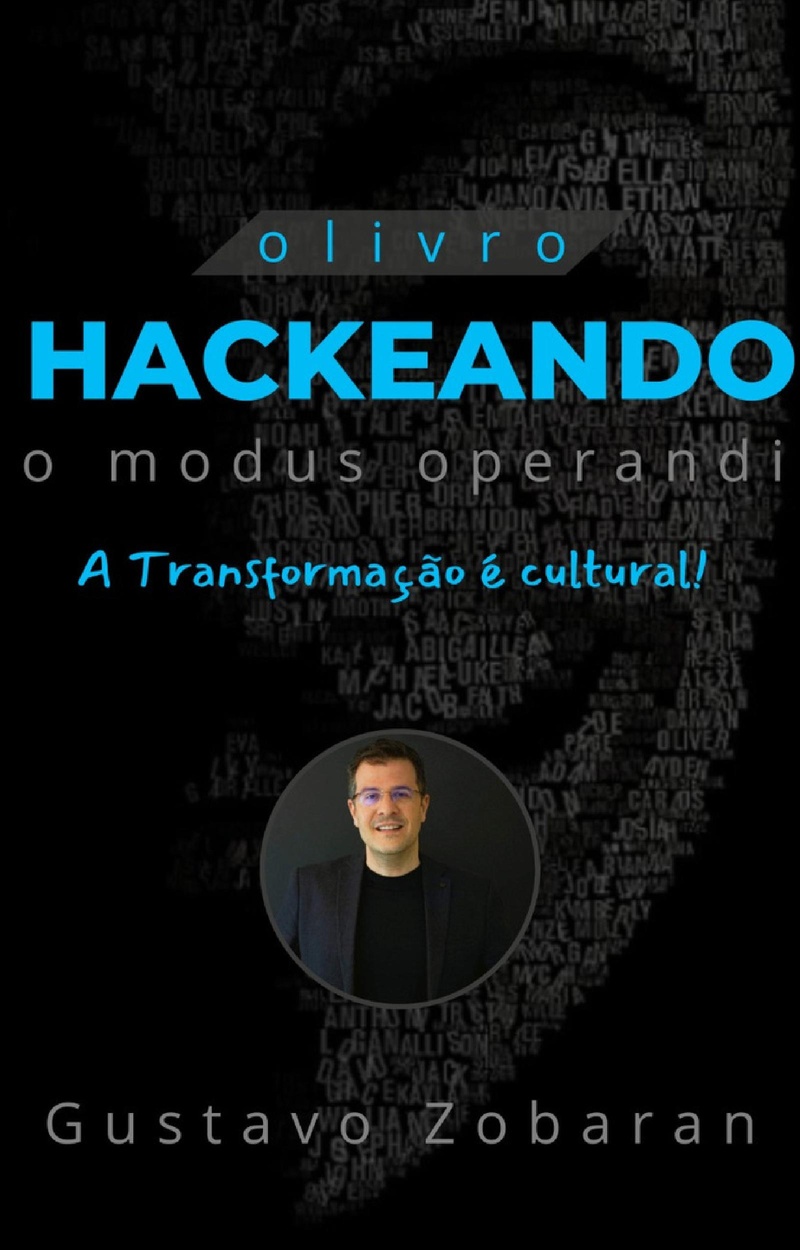 Obra “Hackeando o Modus Operandi, A Transformação é Cultural” traduz a evolução do mundo digital e o papel das pessoas