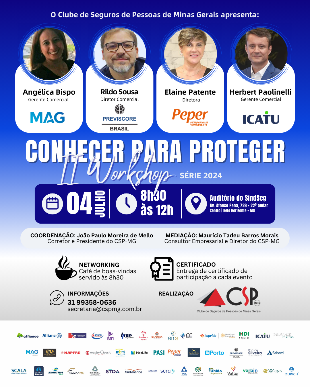MAG, Previscore, PEPER e Icatu participam do II Workshop Conhecer para Proteger