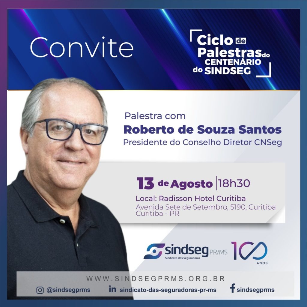 Roberto Santos é o palestrante nesta terça-feira no Ciclo de Palestras do Centenário do Sindseg PR/MS