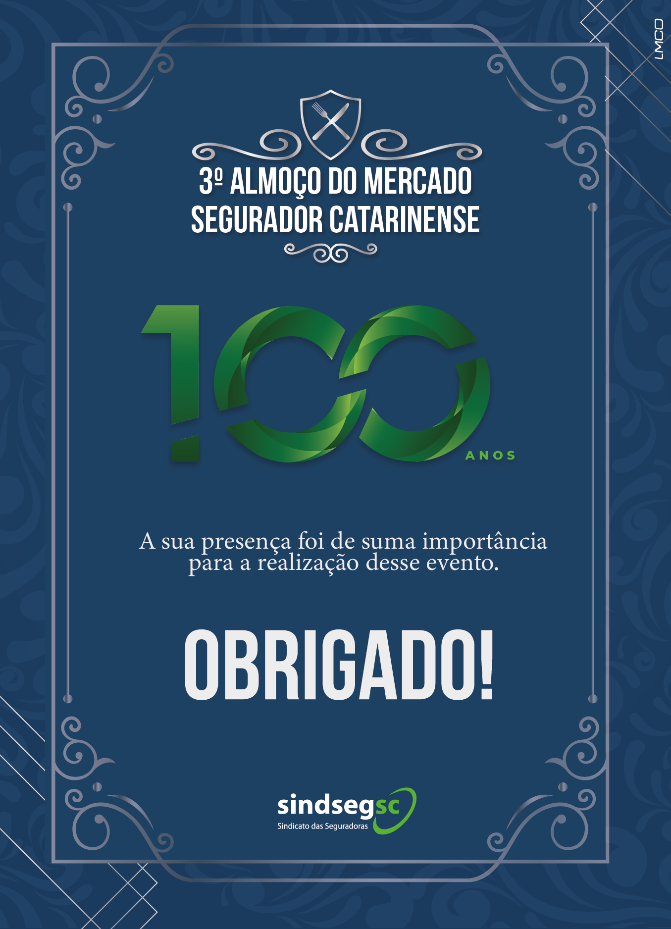 SindsegSC comemora a realização da 3º edição do Almoço do Mercado Segurador Catarinense