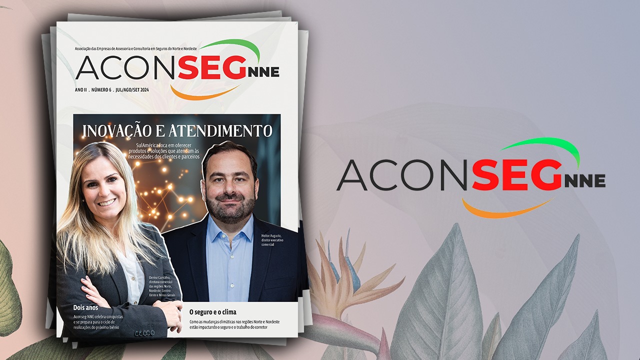 Revista da Aconseg-NNE destaca o poder de inovação da SulAmérica