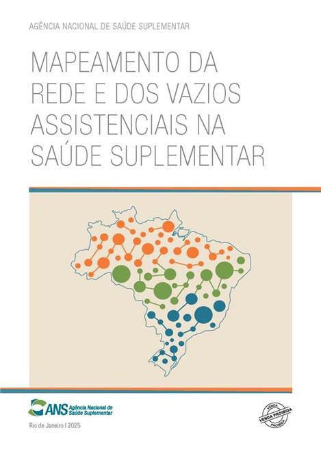 ANS lança Painel de Rede e Vazios Assistenciais na Saúde Suplementar