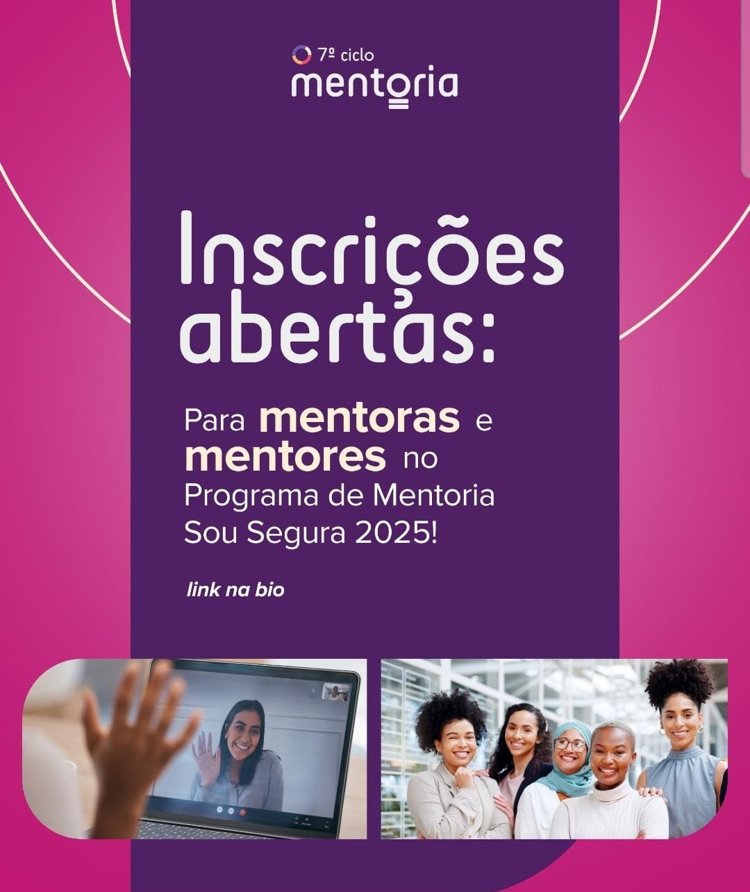 Sou Segura convoca executiva(o)s do setor para o 7º Programa de Mentoria