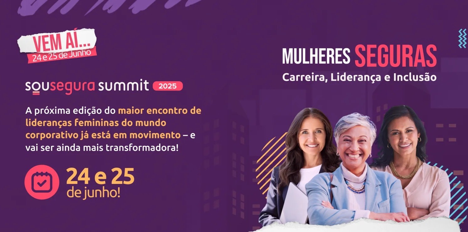 Edição 2025 do “Sou Segura Summit” será transformadora