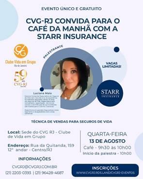 CVG-RJ convida para café da manhã com a Starr Insurance