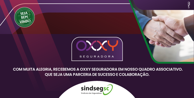 SindsegSC anuncia Oxxy Seguradora como nova associada