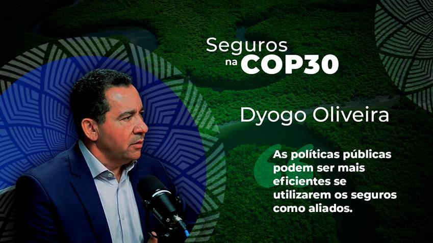 Seguros na COP30: o seguro como estratégia na crise climática